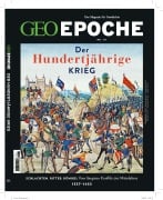 Cover-Bild zum Titel 'GEO Epoche 111/2021 - Der Hundertjährige Krieg' von 'Jens Schröder, Markus Wolff'