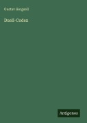 Cover-Bild zum Titel 'Duell-Codex' von 'Gustav Hergsell'