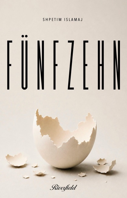 FÜNFZEHN - Shpetim Islamaj