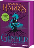 Glimmer - Tod einer Nymphe - Heather G. Harris Glimmer - Tod einer Nymphe - Heather G. Harris