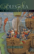 Cover-Bild zum Titel 'Roles of the Sea in Medieval England' von ''