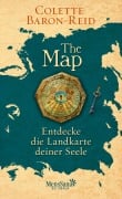 Cover-Bild zum Titel 'The Map - Entdecke die Landkarte deiner Seele' von 'Colette Baron-Reid'