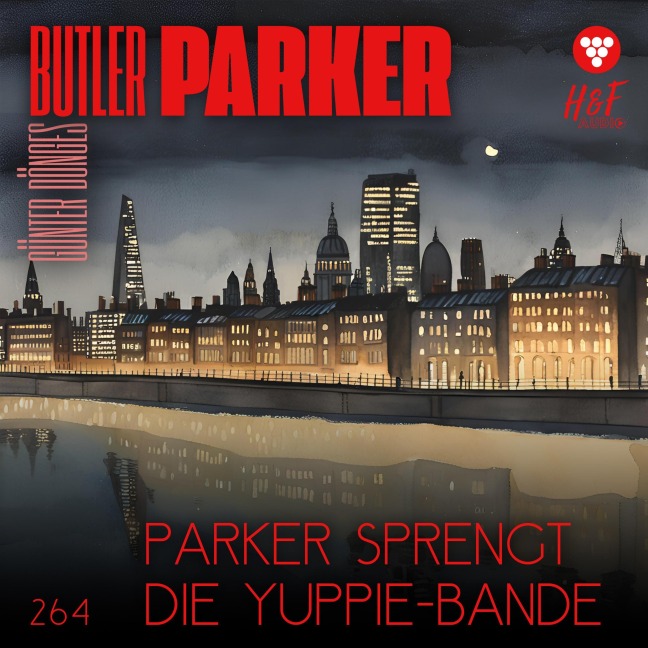 Parker sprengt die Yuppi-Bande - Günter Dönges