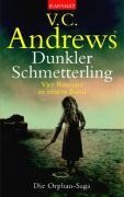 Dunkler Schmetterling - V. C. Andrews