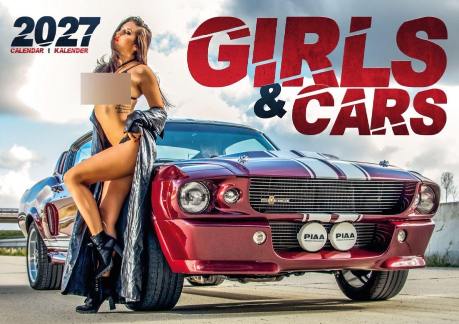 Girls and Cars Kalender 2027 - Der sexy Autokalender - 