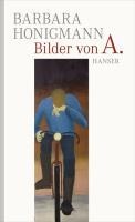 Bilder von A. - Barbara Honigmann