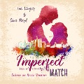 Cover-Bild zum Titel 'Imperfect Match' von 'Cina Bard, Ina Linger'