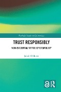 Cover-Bild zum Titel 'Trust Responsibly' von 'Jakob Ohlhorst'