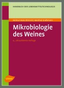 Cover-Bild zum Titel 'Mikrobiologie des Weines' von 'Helmut Hans Dittrich, Manfred Grossmann'
