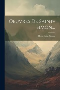 Cover-Bild zum Titel 'Oeuvres De Saint-simon...' von ''