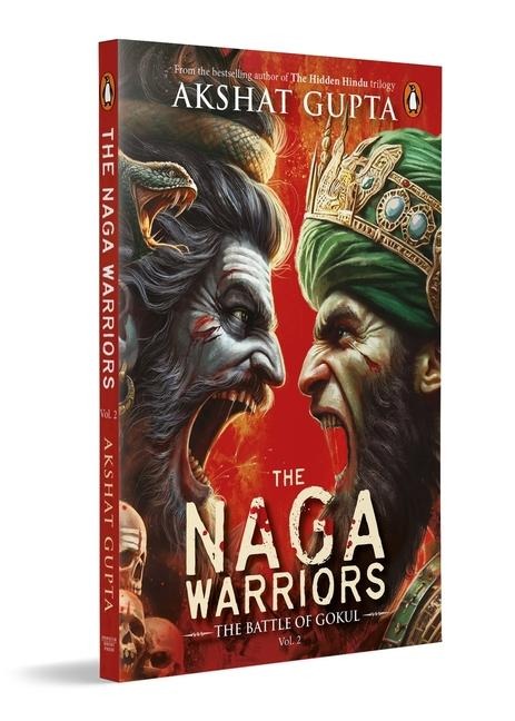 The Naga Warriors 2 - Akshat Gupta