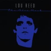 The Blue Mask - Lou Reed