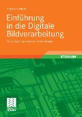Cover-Bild zum Titel 'Einführung in die Digitale Bildverarbeitung' von 'Angelika Erhardt'