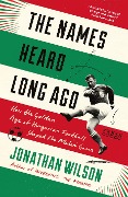 Cover-Bild zum Titel 'The Names Heard Long Ago' von 'Jonathan Wilson'