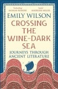 Cover-Bild zum Titel 'Crossing the Wine-Dark Sea' von 'Emily Wilson'