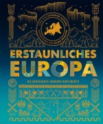 Cover-Bild zum Titel 'Erstaunliches Europa' von 'Catherine Fletcher'