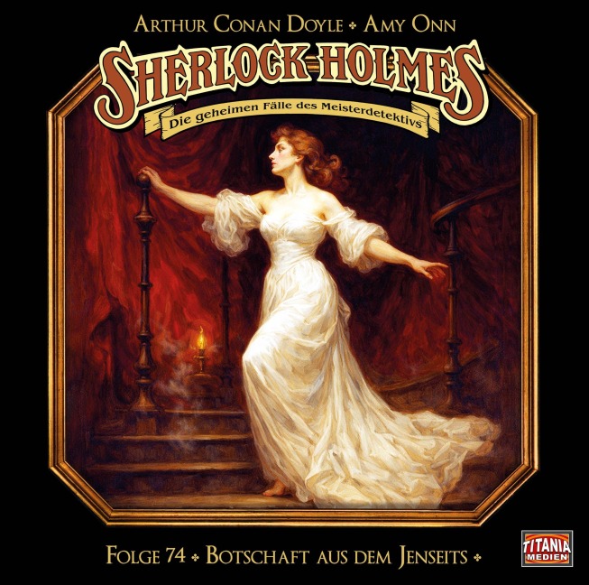 Sherlock Holmes - Folge 74 - Arthur Conan Doyle, Amy Onn