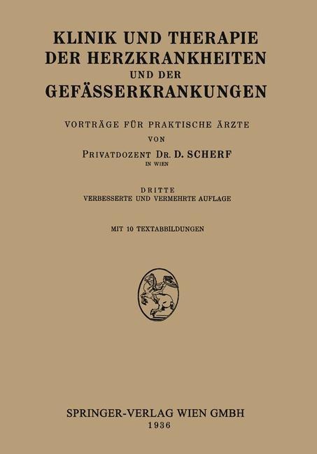 Klinik und Therapie der Herzkrankheiten und der Gefässerkrankungen - David Scherf