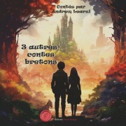 Cover-Bild zum Titel '3 autres contes bretons' von 'Andrew Learsi'