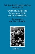 Cover-Bild zum Titel 'Generationalität und Lebensgeschichte im 20. Jahrhundert' von ''