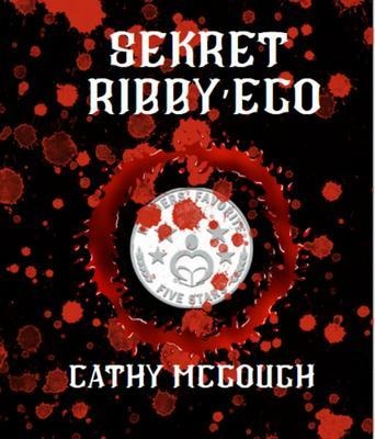 SEKRET RIBBY'EGO POLISH EDITION - Cathy McGough