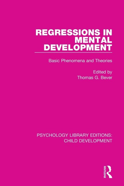 Regressions in Mental Development - 
