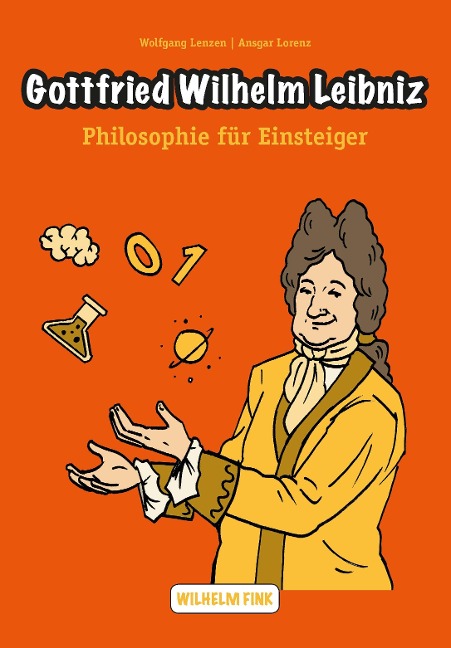 Gottfried Wilhelm Leibniz - Wolfgang Lenzen, Ansgar Lorenz