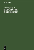 Cover-Bild zum Titel 'Geschäftsraummiete' von 'Fritz Kiefersauer'