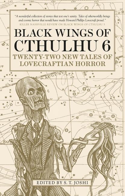 Black Wings of Cthulhu (Volume Six) - S T Joshi