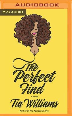 The Perfect Find - Tia Williams