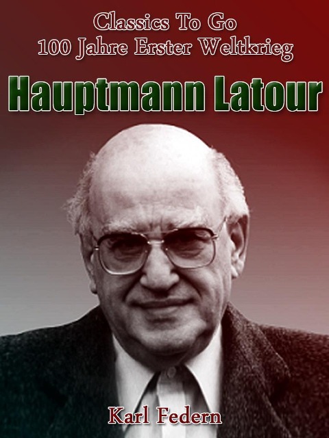 Hauptmann Latour - Karl Federn