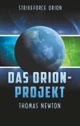 Cover-Bild zum Titel 'Das Orion-Projekt' von 'Thomas Newton'