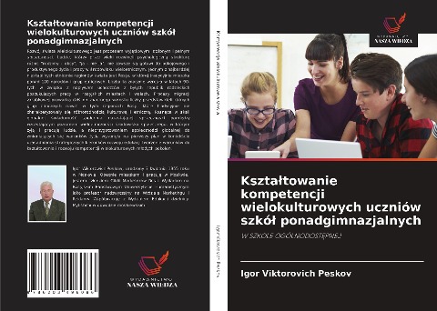 Kszta¿towanie kompetencji wielokulturowych uczniów szkó¿ ponadgimnazjalnych - Igor Viktorovich Peskov