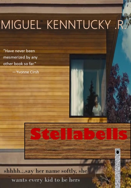 Stellabells - Miguel Kenntucky R.
