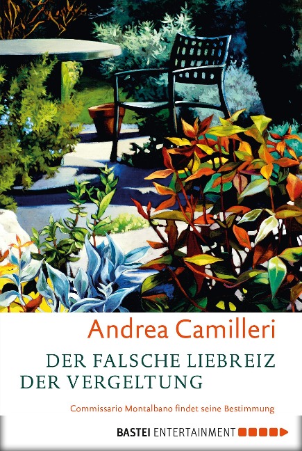 Der falsche Liebreiz der Vergeltung - Andrea Camilleri