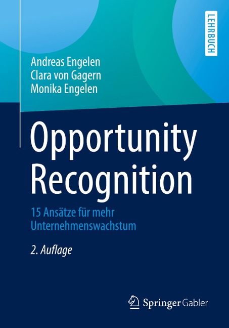 Opportunity Recognition - Andreas Engelen, Monika Engelen, Clara von Gagern