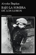 Cover-Bild zum Titel 'Bajo La Sombra de Los Lobos' von 'Alvydas Slepika'