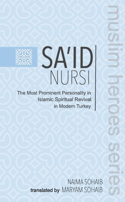 Sa'id Nursi - Naima Sohaib