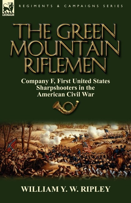 The Green Mountain Riflemen - William Y. W. Ripley