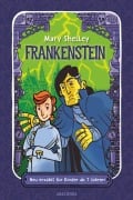 Cover-Bild zum Titel 'Frankenstein. Neu erzählt für Kinder ab 7 Jahren' von 'Mary Shelley'