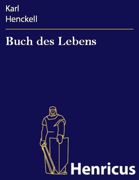Buch des Lebens - Karl Henckell