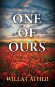 Cover-Bild zum Titel 'One of Ours' von 'Willa Cather'