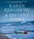 Cover-Bild zum Titel 'A Distant Shore' von 'Karen Kingsbury'