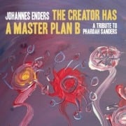 The Creator Has A Masterplan B - Johannes Enders