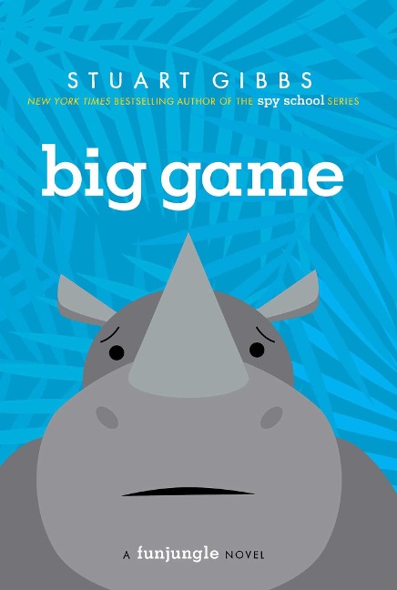 Big Game - Stuart Gibbs