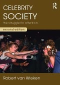 Cover-Bild zum Titel 'Celebrity Society' von 'Robert Van Krieken'