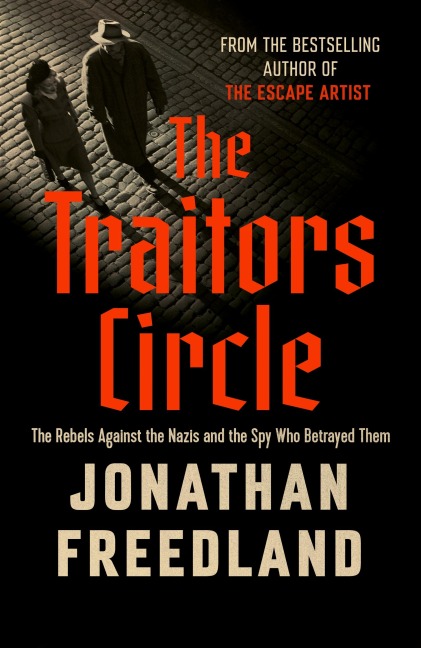 The Traitors Circle - Jonathan Freedland
