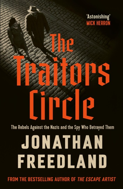 The Traitors Circle - Jonathan Freedland
