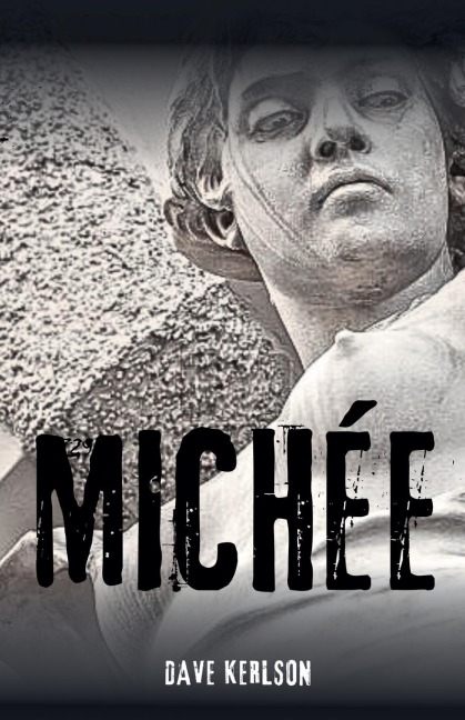 Michée - Dave Kerlson