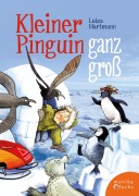 Cover-Bild zum Titel 'Kleiner Pinguin ganz groß' von 'Luisa Hartmann'